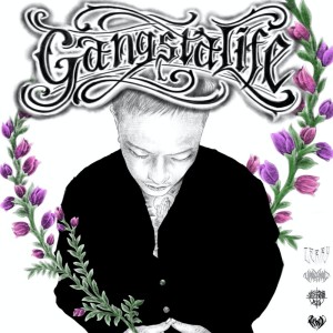 Dengarkan Gangsta life lagu dari ZERRY dengan lirik
