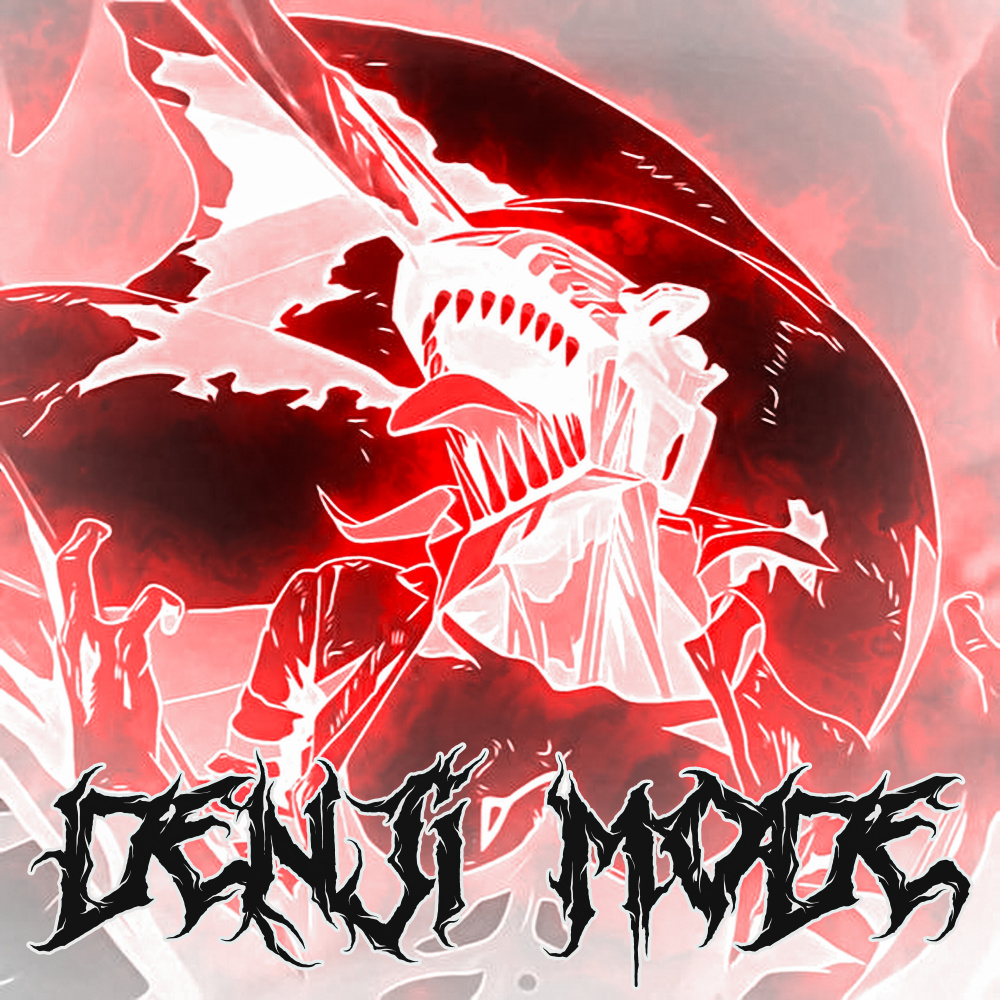 DENJI MODE (slowed|Explicit)
