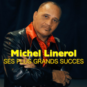 收聽Michel Linérol的Folle de toi歌詞歌曲