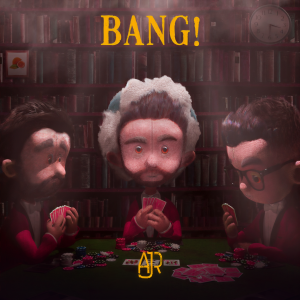 ดาวน์โหลดและฟังเพลง Bang! (Acoustic) พร้อมเนื้อเพลงจาก AJR