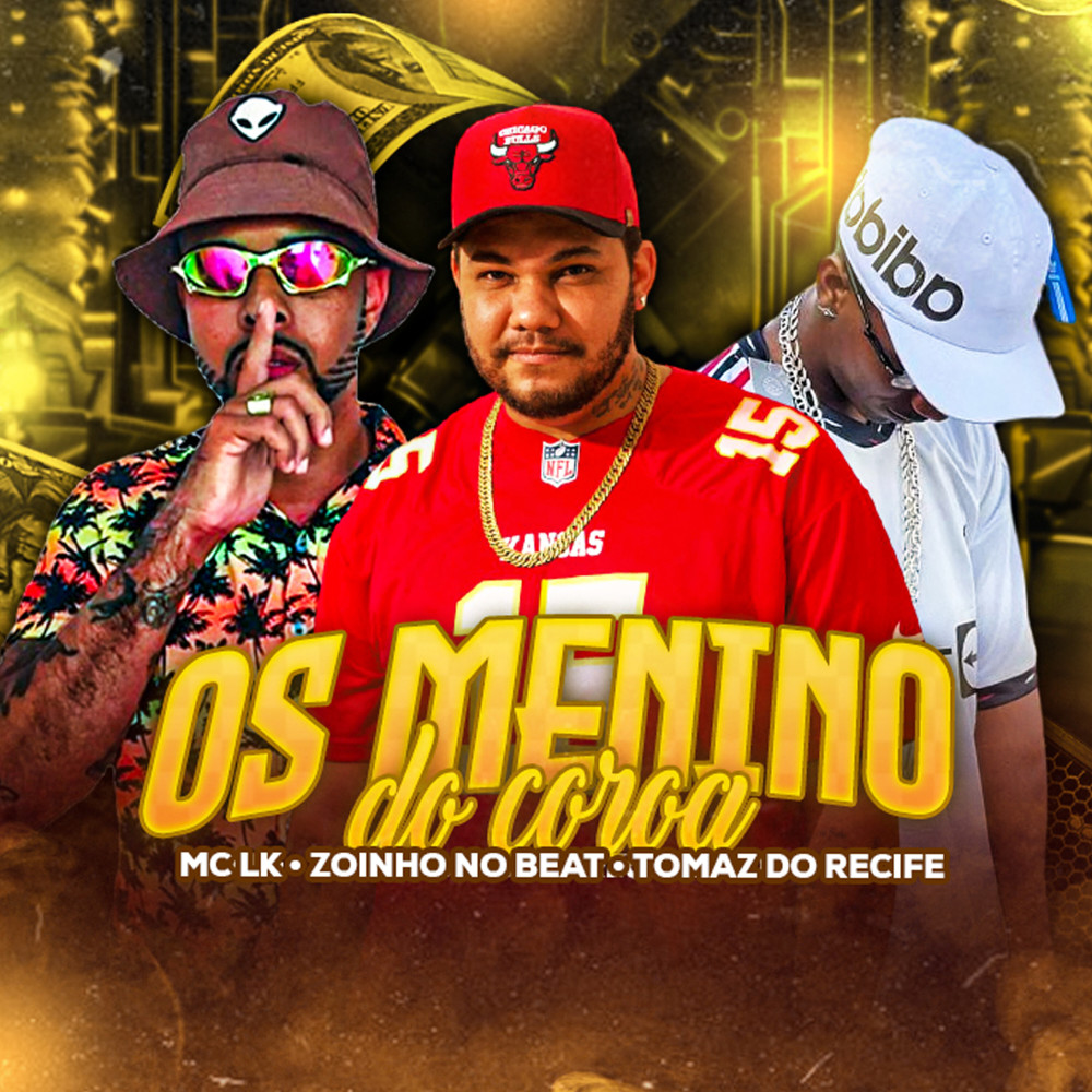 Os Menino do Coroa (Explicit)