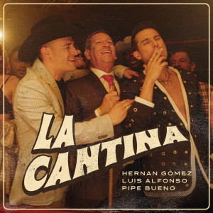 ดาวน์โหลดและฟังเพลง La Cantina (Remix|Explicit) พร้อมเนื้อเพลงจาก Hernán Gómez