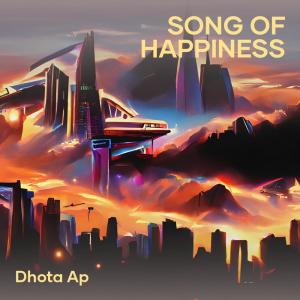 Dhota AP的专辑Song of Happiness