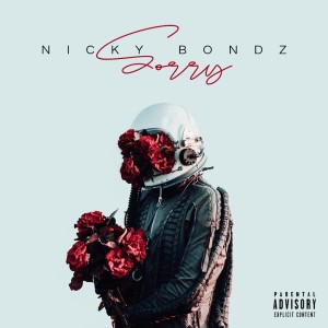 Album Sorry (Explicit) from Nicky Bondz
