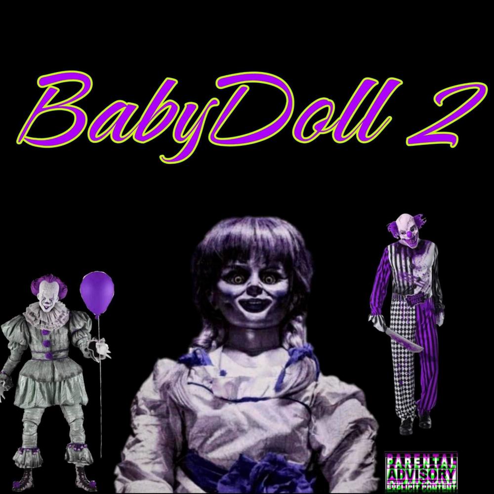 Babydoll 2 (Remastered by Whyte Drip Ro|Explicit)