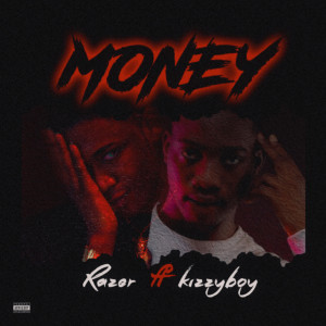 Listen to Money (Explicit) song with lyrics from Razer