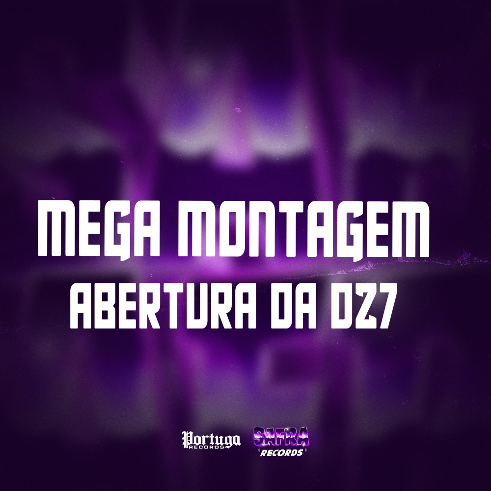 MEGA MONTAGEM ABERTURA DA DZ7 (Explicit)