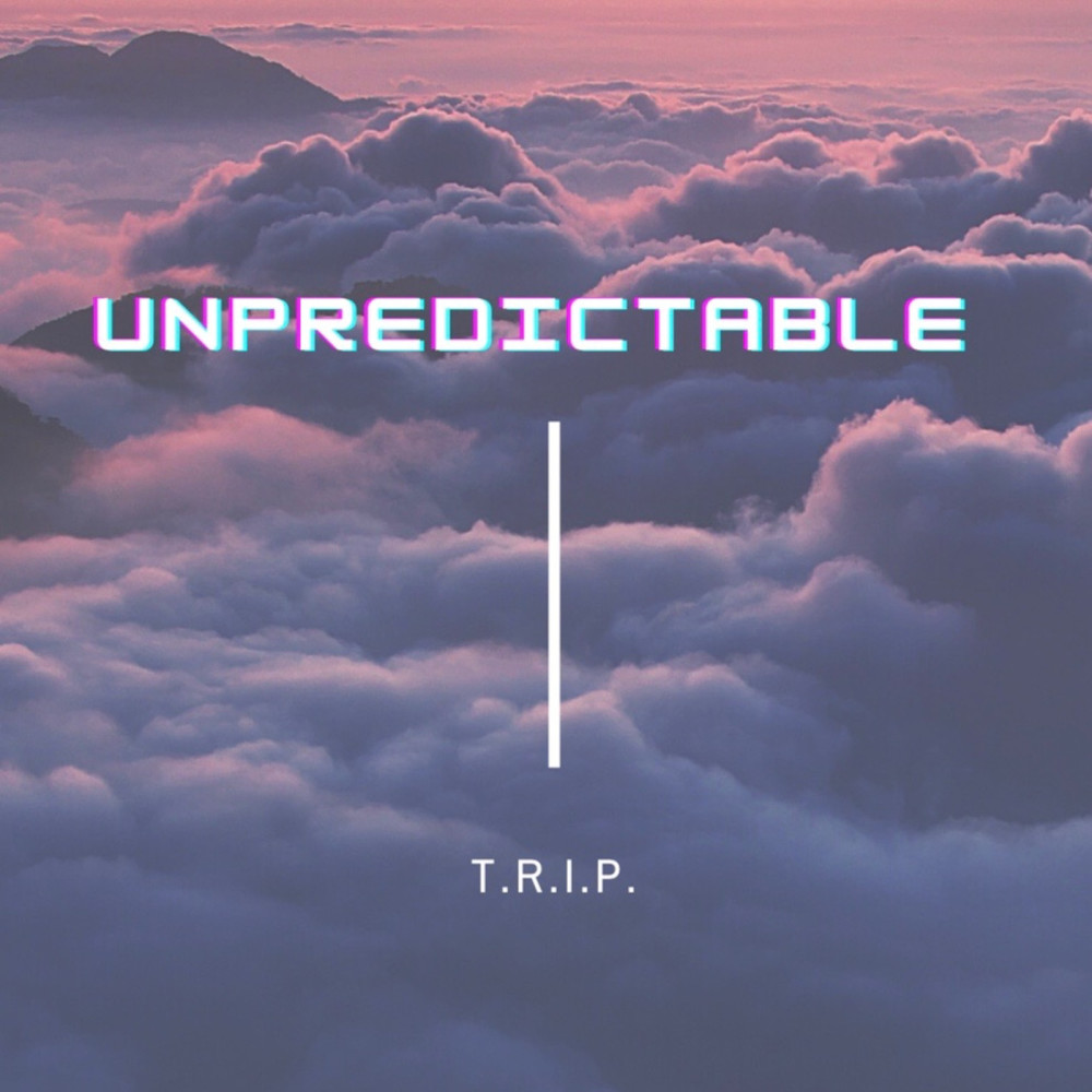 Unpredictable (Explicit)