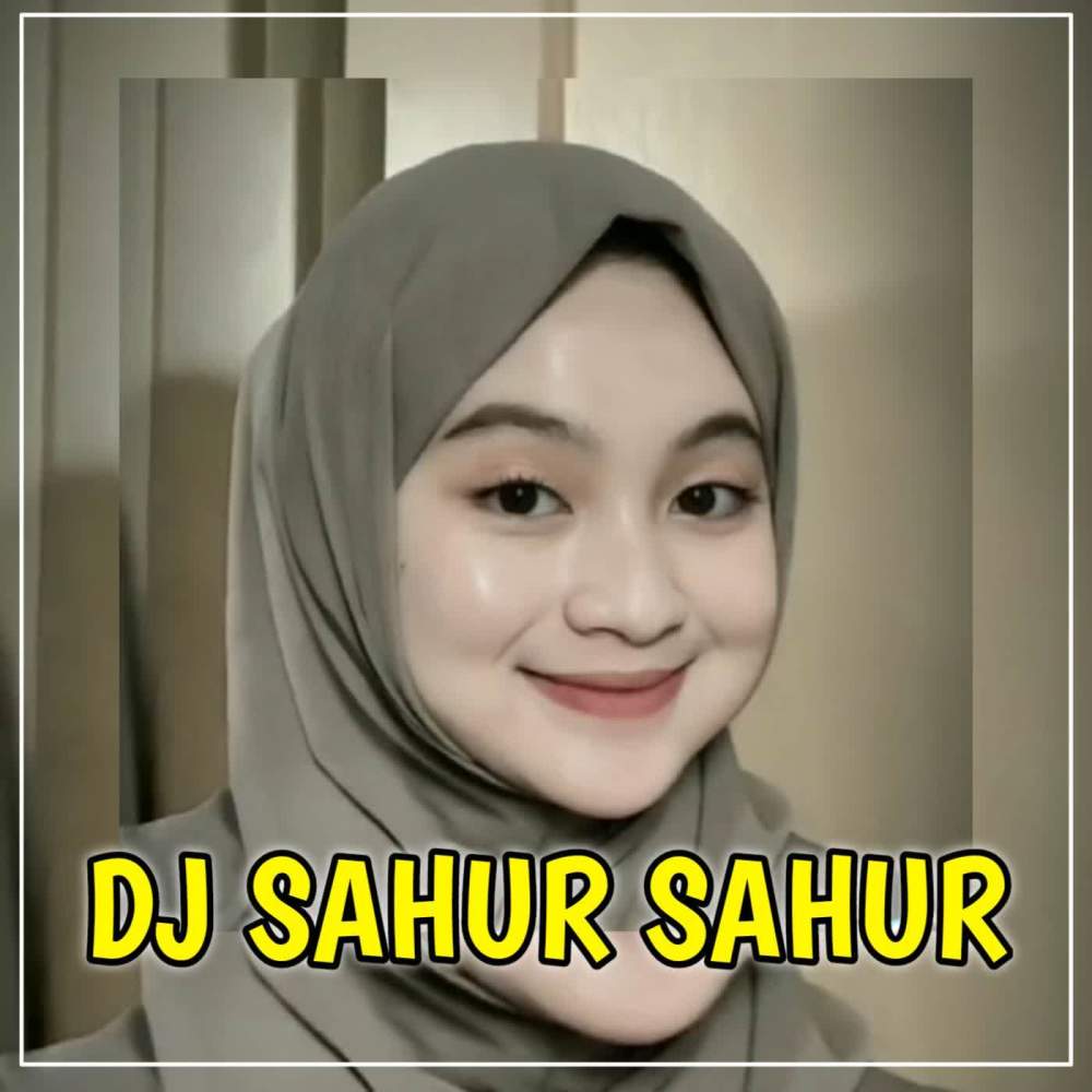 Sahur sahur (Explicit)