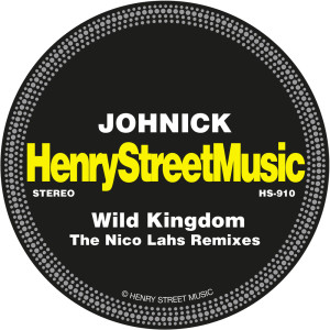 Wild Kingdom (The Nico Lahs Remixes)