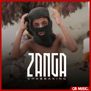 Listen to Zanga song with lyrics from Chabbaking