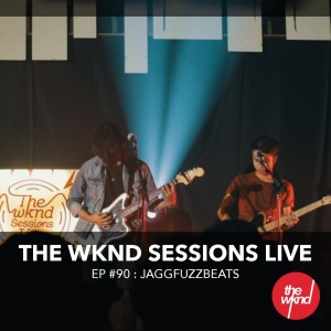Jaggfuzzbeats的专辑The Wknd Sessions Ep. 90: Jaggfuzzbeats