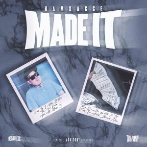 收聽Hamsacce的Made It (Explicit)歌詞歌曲