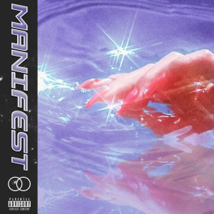 Listen to Manifest song with lyrics from Suave Sinatra