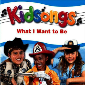 收聽Kidsongs的I Want To Be A Fireman歌詞歌曲