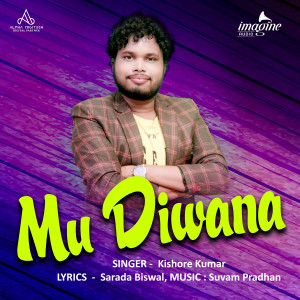 Dengarkan lagu Mu Diwana nyanyian Kishore Kumar dengan lirik