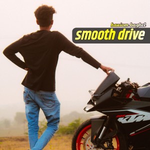 ดาวน์โหลดและฟังเพลง Smooth Drive พร้อมเนื้อเพลงจาก Hariom baghel