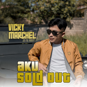 Album Aku Sold Out from Vicky Marchel
