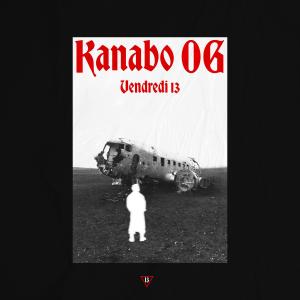 Kanabo OG的專輯Vendredi 13 (Explicit)