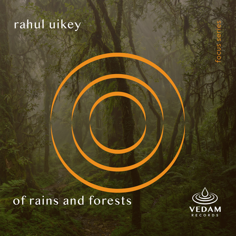 Of Rains And Forests