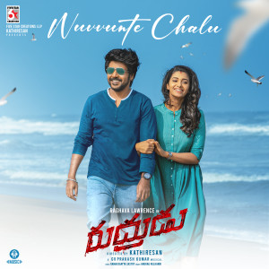 Nuvvunte Chaalu (From "Rudhrudu")