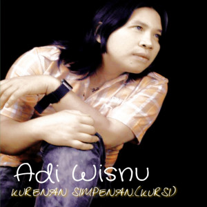 Listen to Kurenan Simpenan song with lyrics from Adi Wisnu