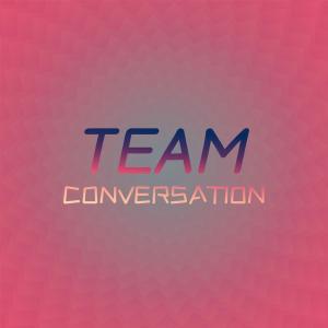 Album Team Conversation from Various Artists