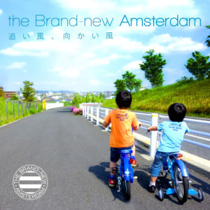 อัลบัม Fair Wind, Head Wind - EP ศิลปิน the Brand-new Amsterdam