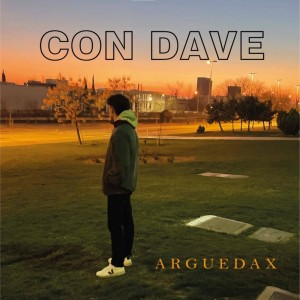 Album Con Dave from Arguedax