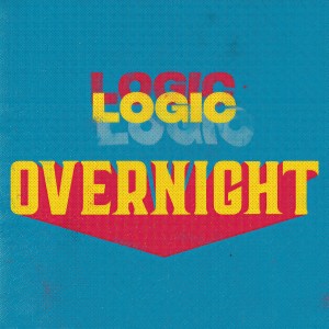 收聽LOGiC的Overnight歌詞歌曲