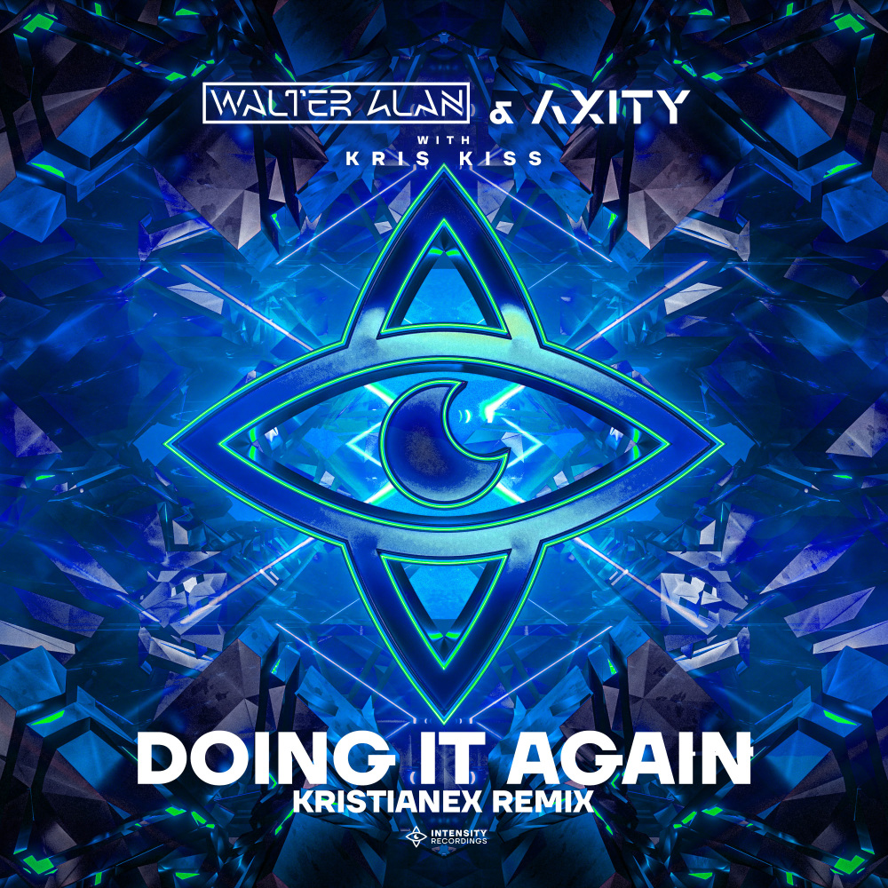 Doing It Again (Kristianex Remix)
