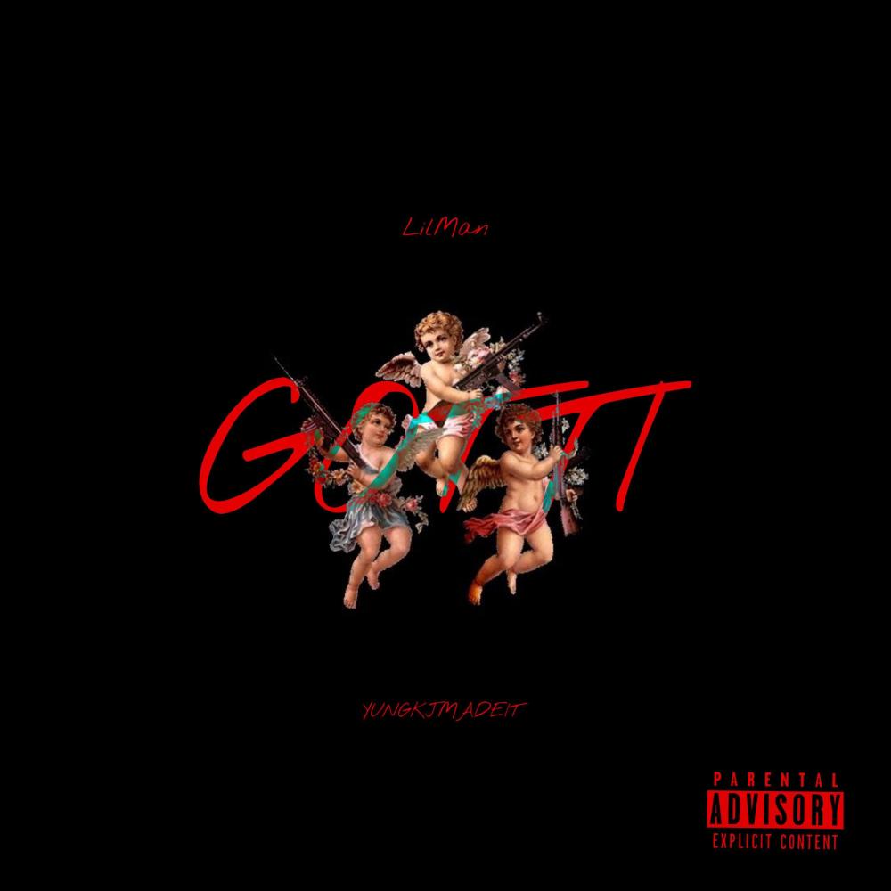 GOTTI (feat. LilMan) (Explicit)