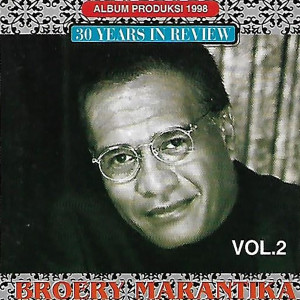 Broery Marantika的專輯30 Years Nostalgia, Vol. 2