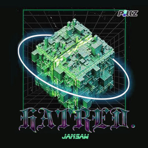 收聽JAMSAW的HATRED歌詞歌曲