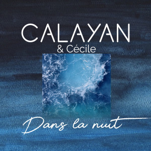 Album Dans la nuit oleh Cecile