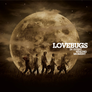 Lovebugs的專輯In Every Waking Moment
