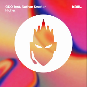 ดาวน์โหลดและฟังเพลง Higher พร้อมเนื้อเพลงจาก OKO UK