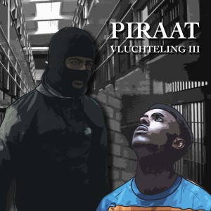 Listen to Vluchteling III (Explicit) song with lyrics from Piraat