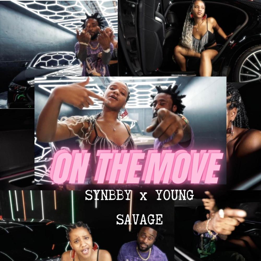 On The Move (feat. Young Savage) (Explicit)