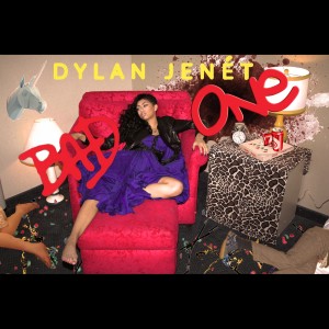 ดาวน์โหลดและฟังเพลง Bad One พร้อมเนื้อเพลงจาก Dylan Jenét