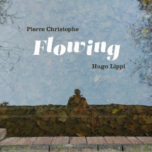 Pierre Christophe的專輯Flowing