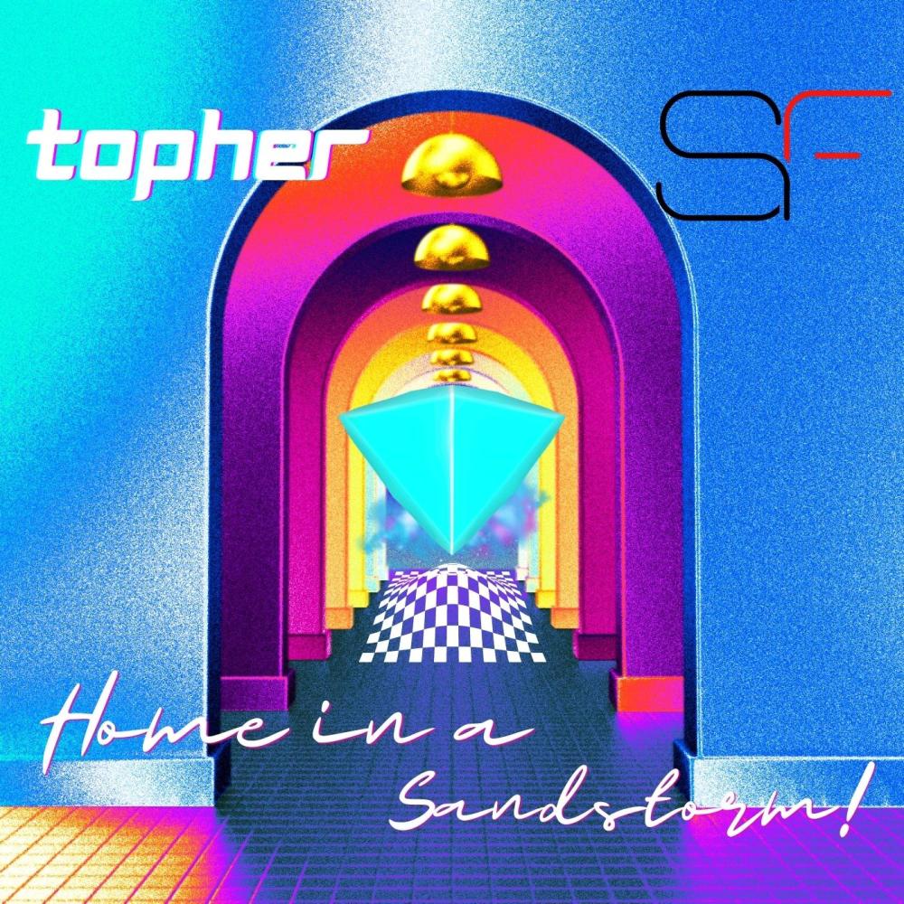 Home in a Sandstorm (feat. topher) (Explicit)