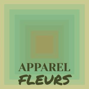 Various的专辑Apparel Fleurs