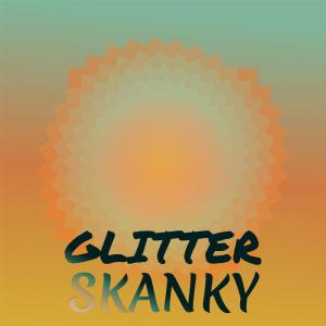 Various的专辑Glitter Skanky