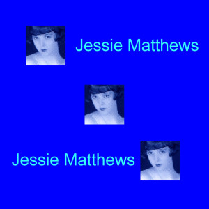 ดาวน์โหลดและฟังเพลง Hold My Hand พร้อมเนื้อเพลงจาก Jessie Matthews