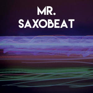 CDM Project的專輯Mr. Saxobeat