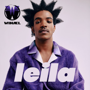 ดาวน์โหลดและฟังเพลง Leila พร้อมเนื้อเพลงจาก Winaël