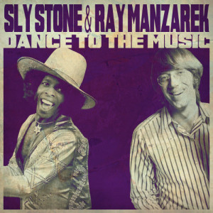 Ray Manzarek的專輯Dance to the Music - Single