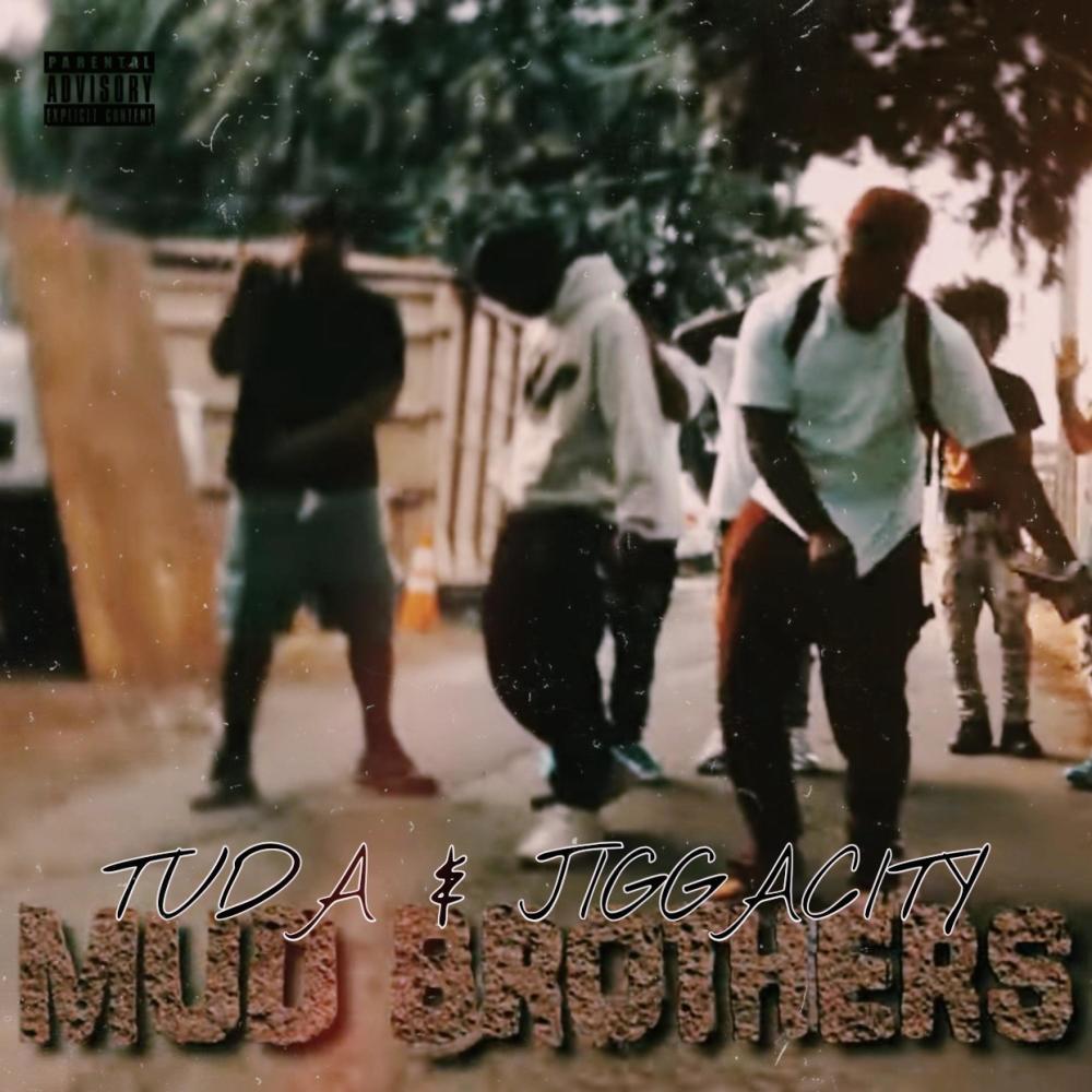 Mud Brothers (Explicit)