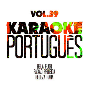 อัลบัม Karaoke - Português, Vol. 39 ศิลปิน Ameritz Karaoke Português